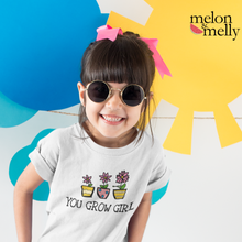 Load image into Gallery viewer, You Grow Girl Kid Shirt (2-8yrs)
